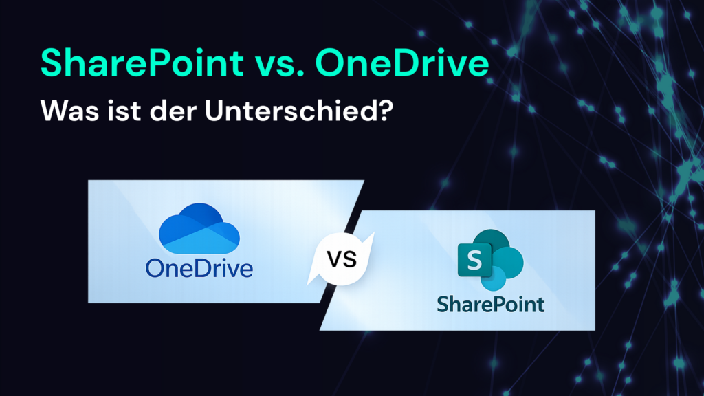 Grafik vergleicht SharePoint und OneDrive, zentrale Tools in Microsoft 365 von CodeKlar GmbH für moderne IT-Lösungen.