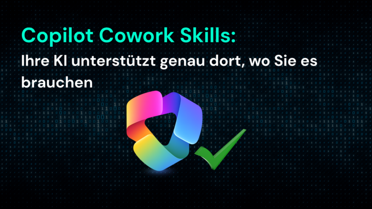 Microsoft 365 Copilot unterstützt Ihre Cowork-Skills für effiziente IT-Lösungen bei CodeKlar GmbH. | © CodeKlar GmbH