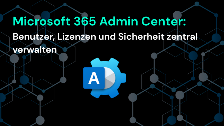 Microsoft 365 Admin-Center zeigt, wie Benutzer und Lizenzen zentral verwaltet werden können | © CodeKlar GmbH