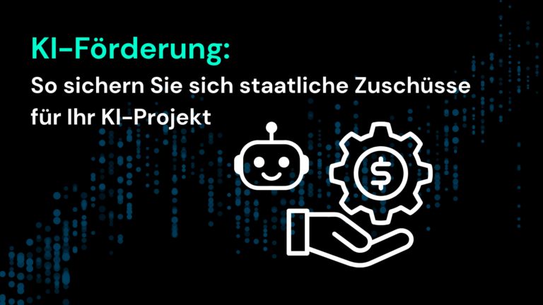 KI-Förderung: Tipps zur Sicherung staatlicher Zuschüsse für Ihr KI-Projekt mit CodeKlar und Microsoft 365.