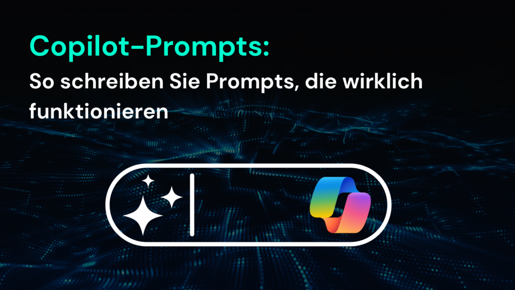 Copilot-Prompts zeigen, wie Microsoft 365 und Azure effizient in der IT eingesetzt werden können.
